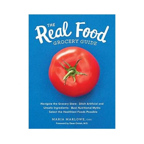 The Real Food Grocery Guide Glow by Marlowe